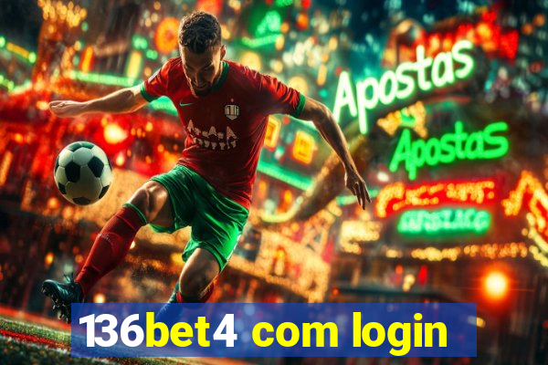 136bet4 com login